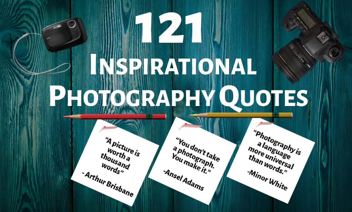 Inspirational photography Quotes