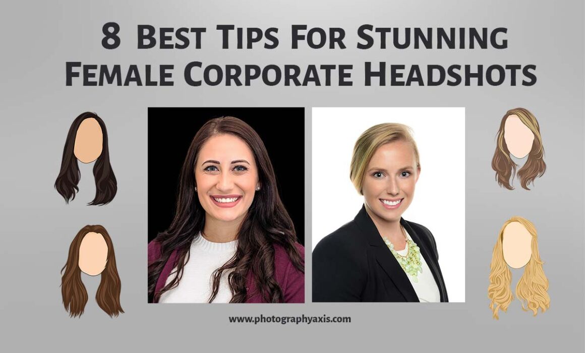 8 Tips for Stunning Female Corporate Headshot Photography