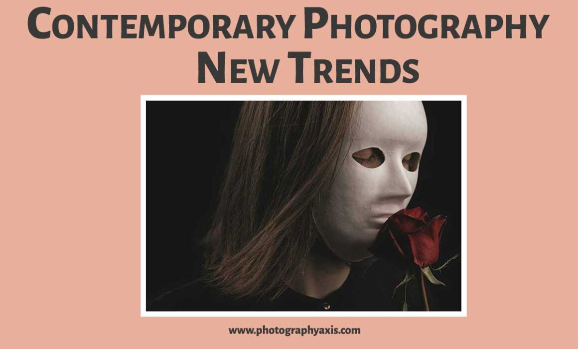 Contemporary photography New Trends